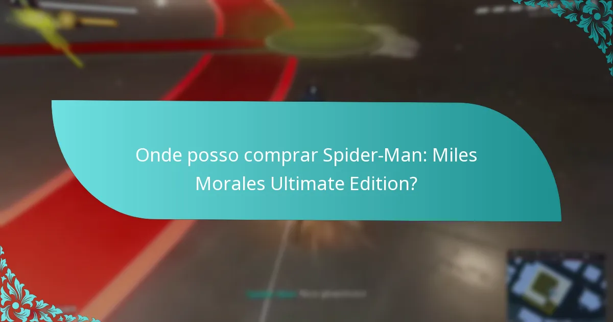 Quais características diferenciam a Edição Ultimate de outras edições?
