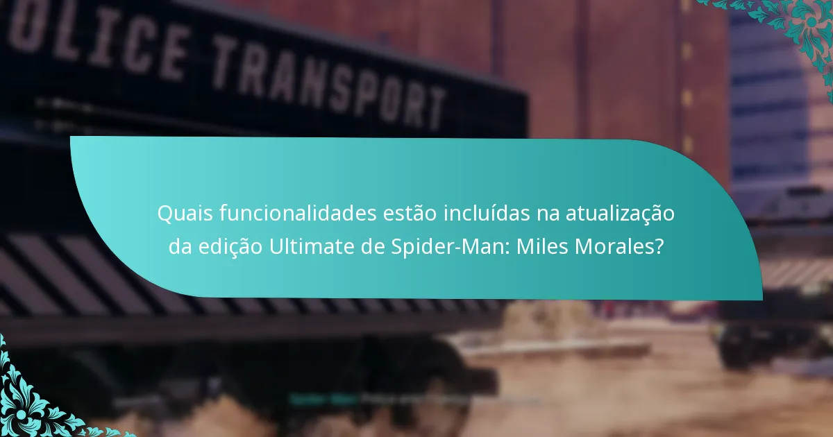 A atualização da edição Ultimate é compatível com o meu jogo existente?