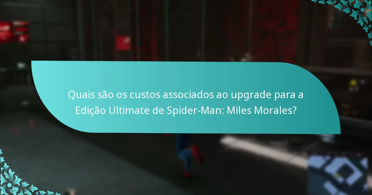 Vale a pena o upgrade para a Edição Ultimate?