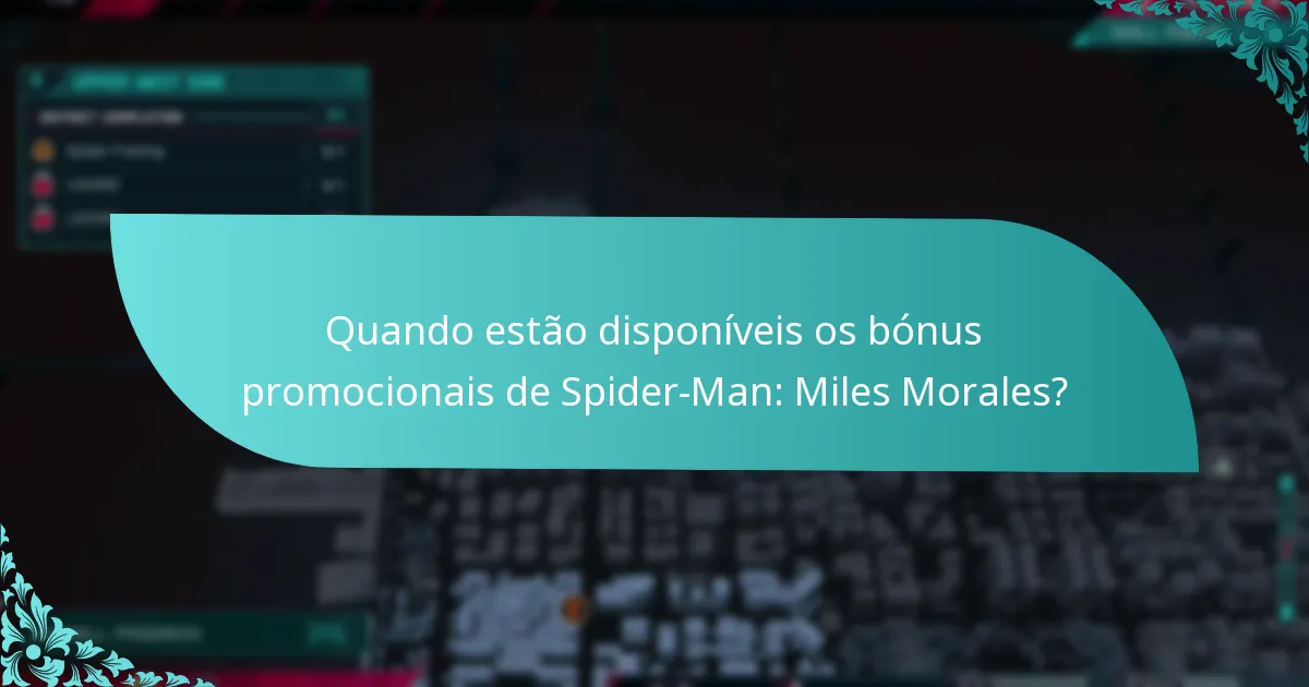 Como se comparam os bónus promocionais de Spider-Man: Miles Morales com outros jogos?